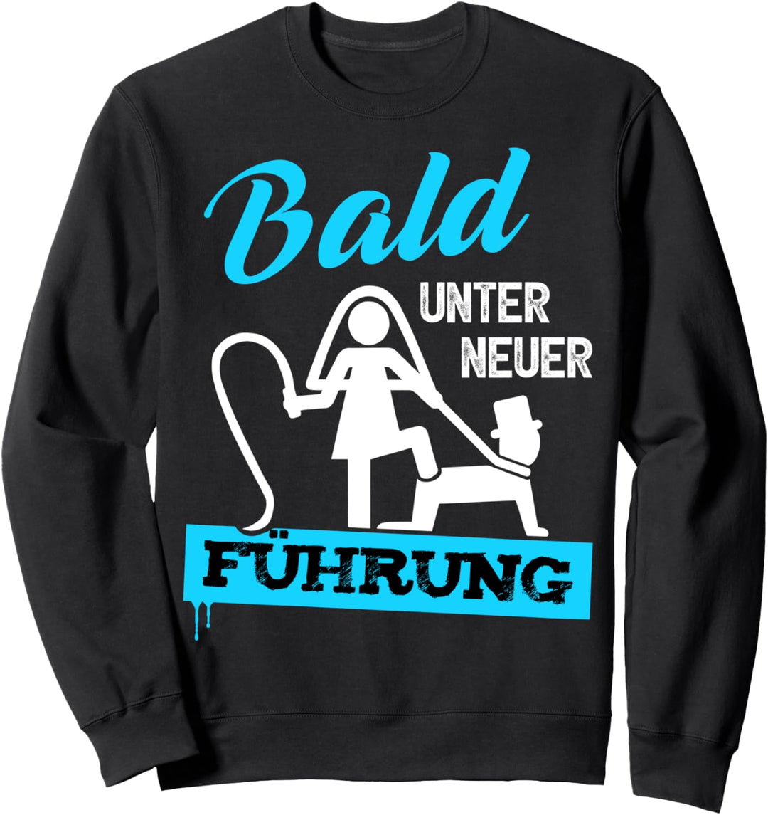 Junggesellenabschied Bräutigam T-Shirt JGA Männer Polterer Sweatshirt