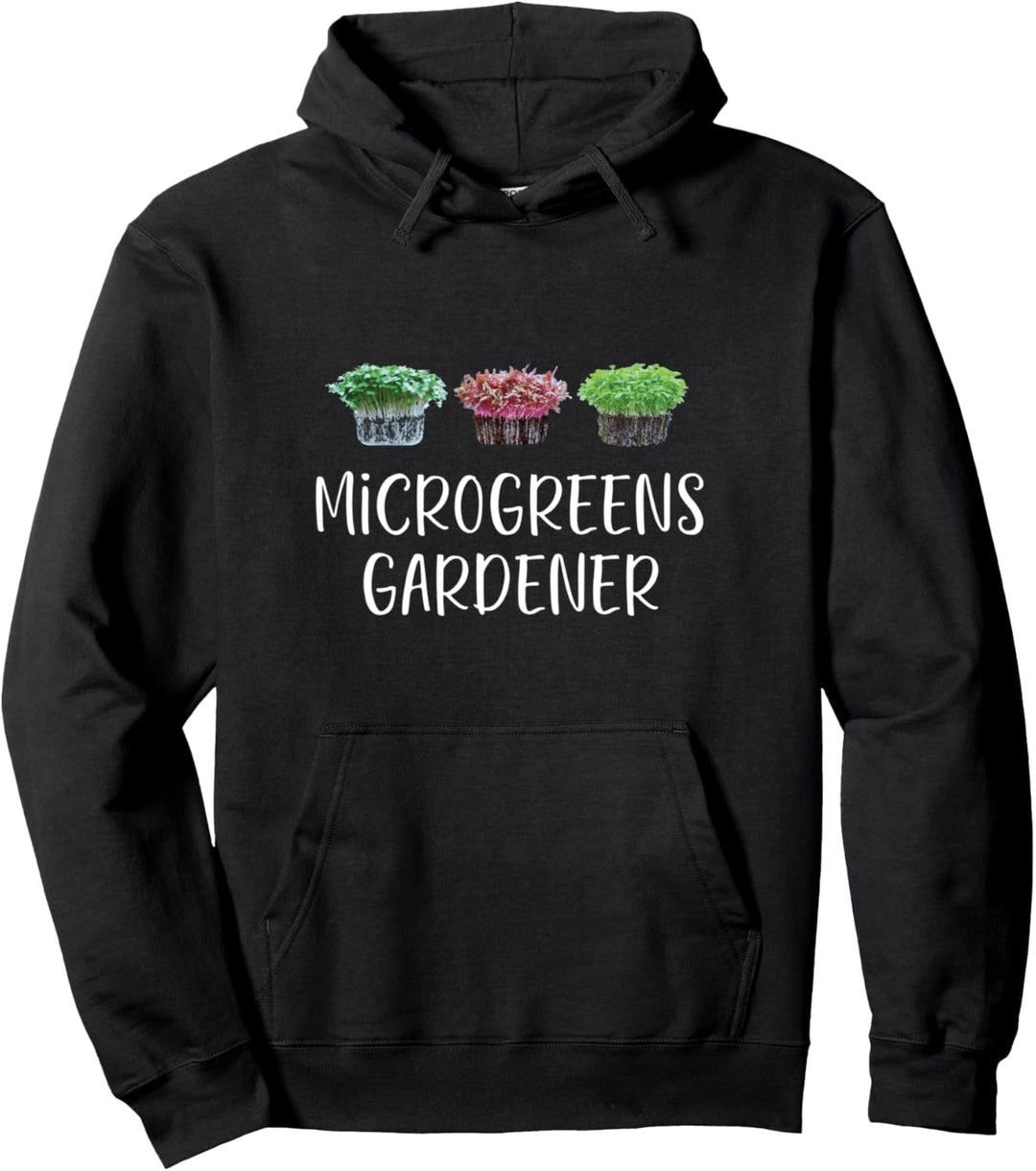 Microgreens Gardener Design Pullover Hoodie
