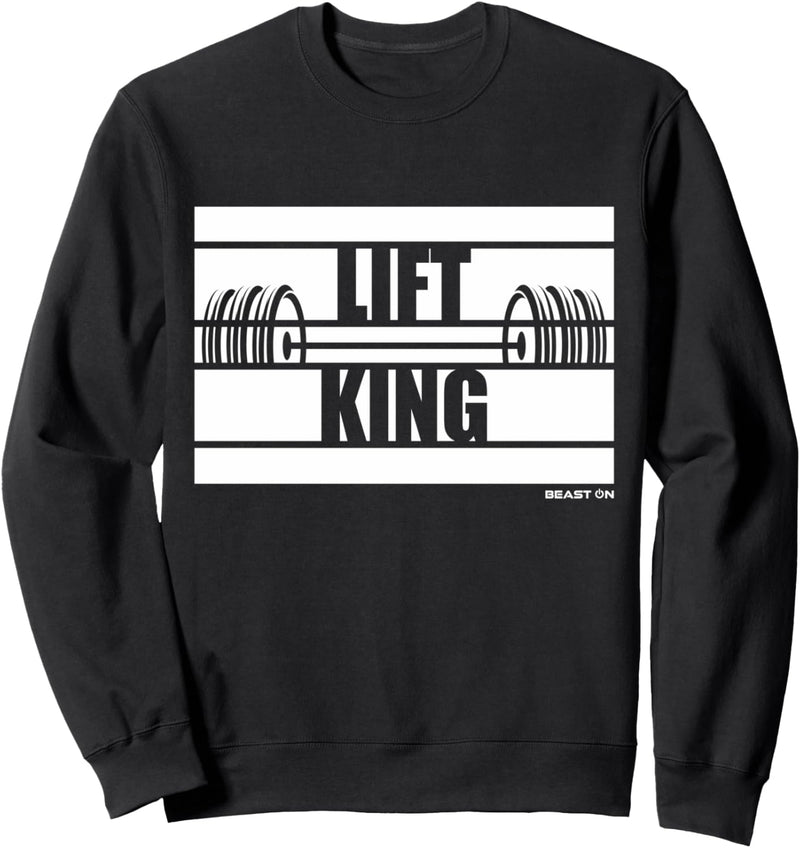 Lift King Beast On Gym Motivation Sprüche Training Fitness Sweatshirt