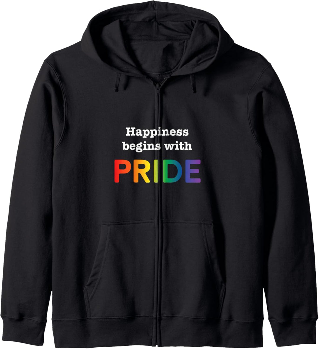 Glück beginnt mit Stolz Spass Homosexuell Regenbogen Kapuzenjacke
