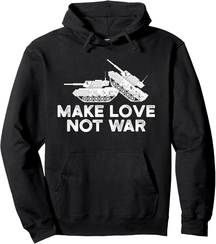 Make Love No War Panzer die Liebe machen Pullover Hoodie