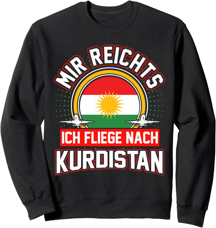 Kurdistan Urlaub Reise Kurde Kurdisch Lustig Sweatshirt