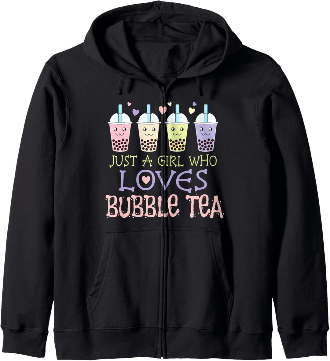 Just A Girl Who Loves Bubble Tea Kawaii Boba Milk Tea Lover Kapuzenjacke
