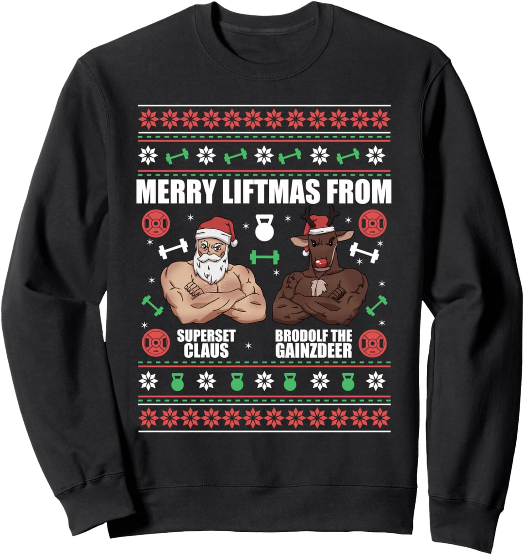 Merry Liftmas von Superset Claus und Brodolf the Gainzdeer Sweatshirt