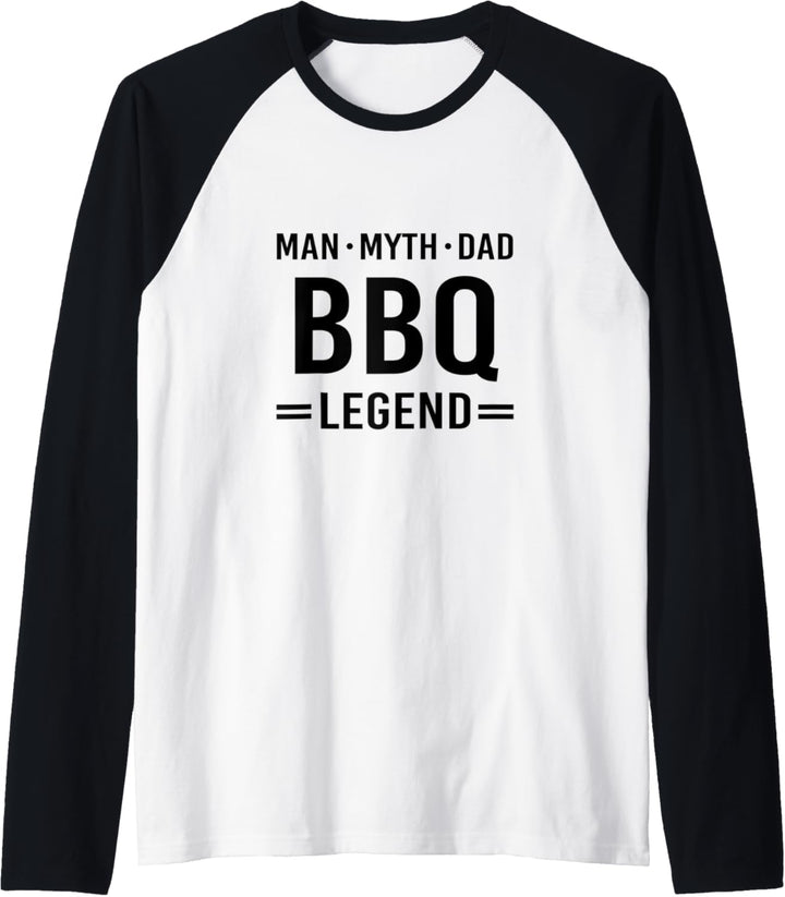 Man Myth Legend Dad BBQ Grilling Raglan