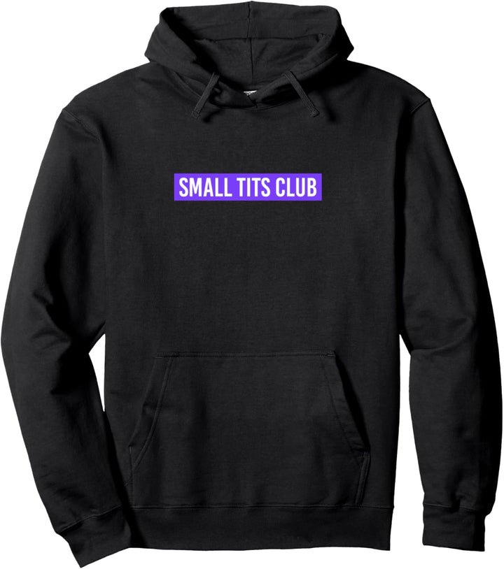 Small Tits Club | Witz kleine Brüste Spruch Pullover Hoodie