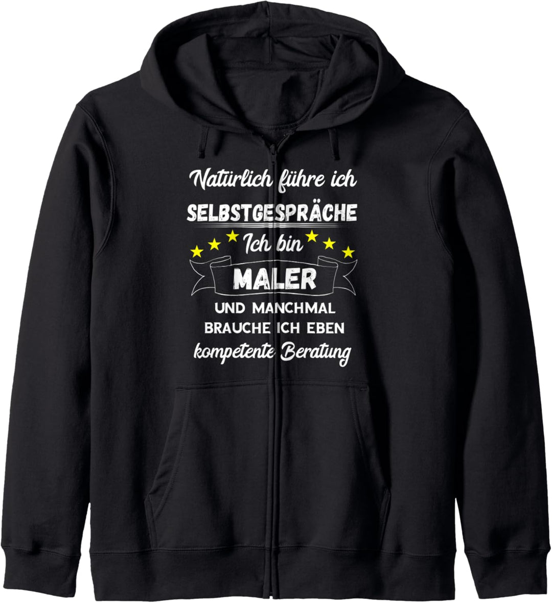 Maler Und Lackierer Weisser Malermeister Anstreicher Spruch Kapuzenjacke