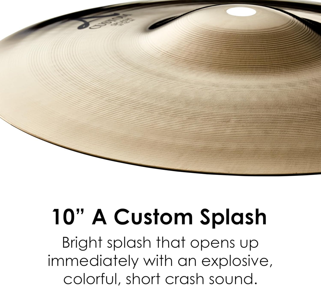 Zildjian A Custom Series - 10" Splash Cymbal- Brilliant finish 10 Zoll Brilliant Finish, 10 Zoll Bri