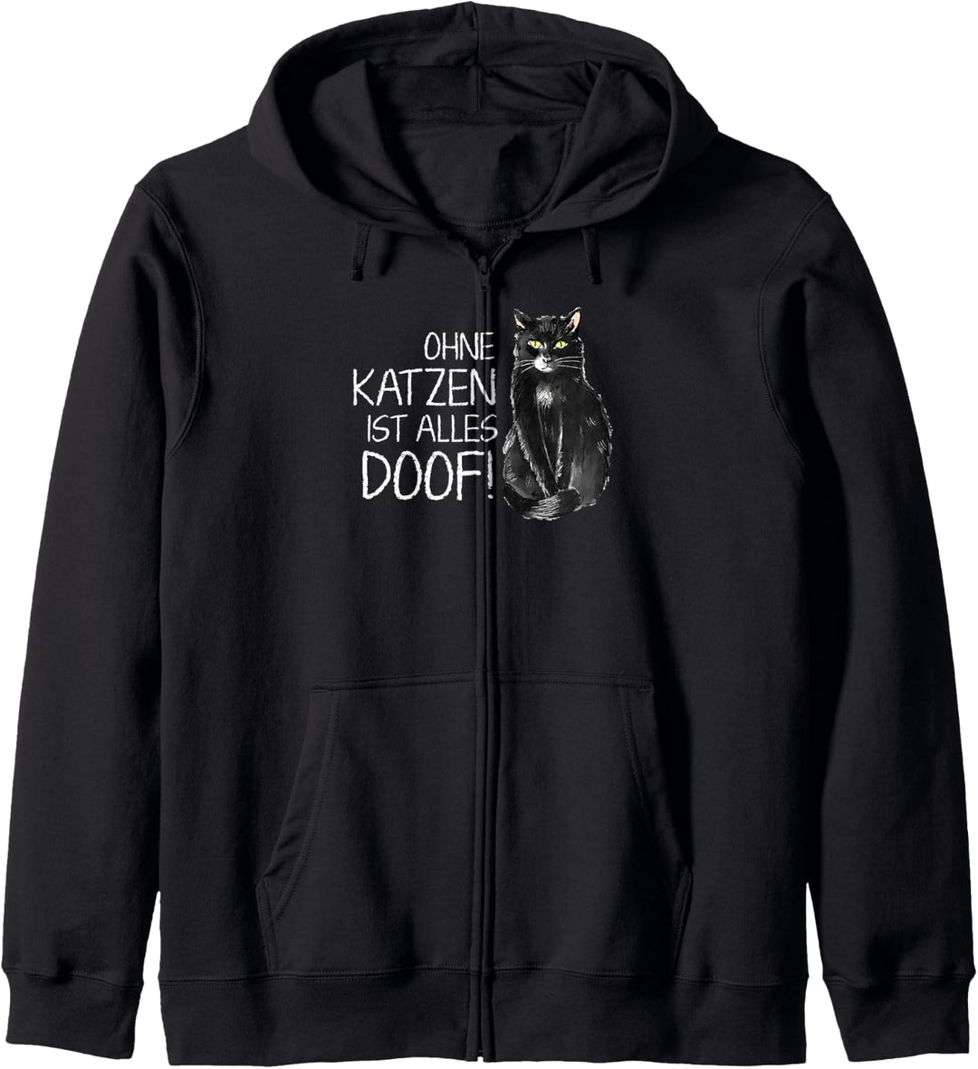 Ohne Katzen ist alles doof Kapuzenjacke