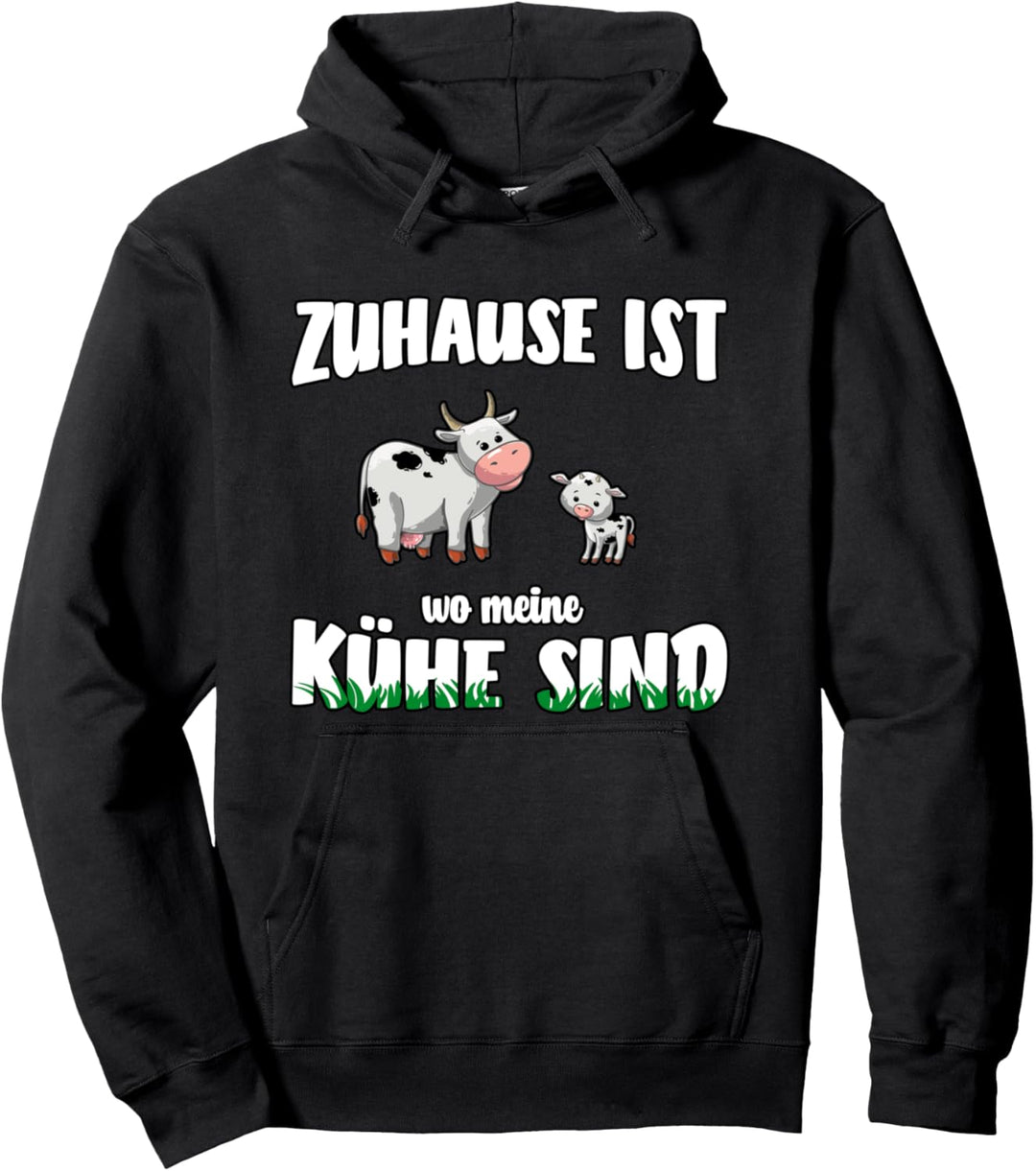 Zuhause ist wo meine Kühe sind - lustiger Spruch Pullover Hoodie