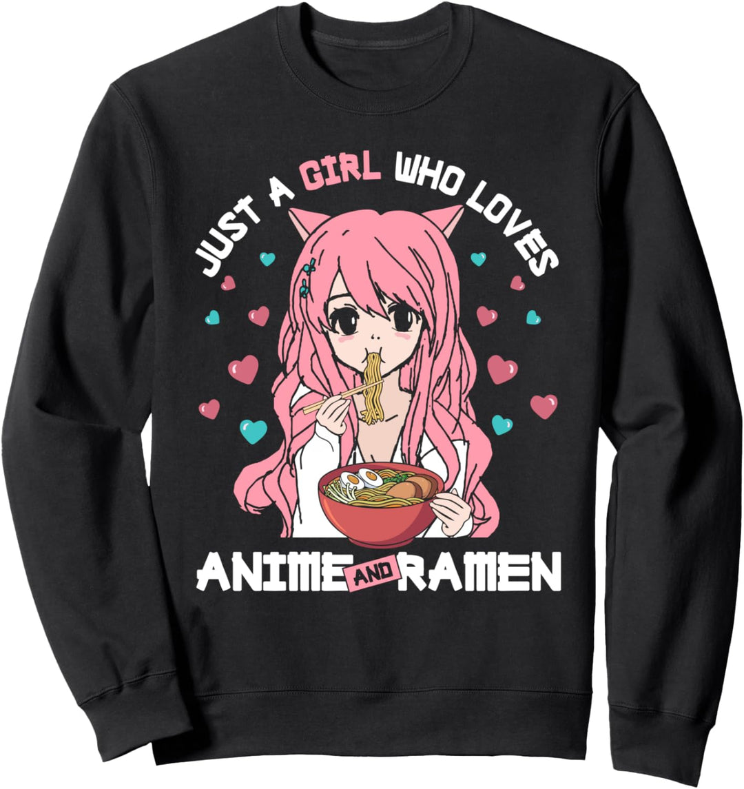 Just A Girl Who Loves Anime and Ramen Bowl Pink Hair Noodles Sweatshirt