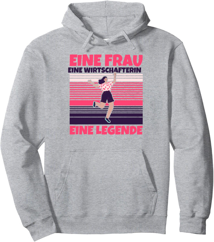 Wirtschafterin lustig - Eine Frau, eine Wirtschafterin, eine Pullover Hoodie