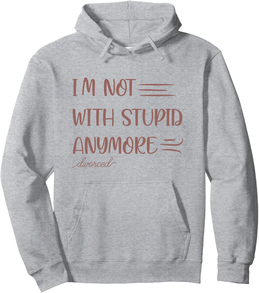 Lustiges Scheidungszitat Ehefrau Ehemann geschieden Pullover Hoodie