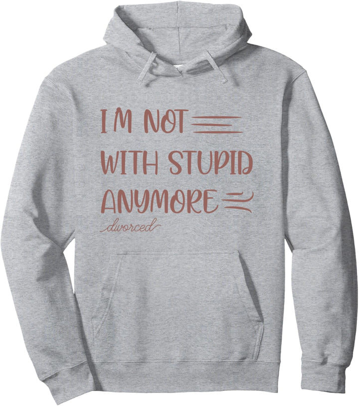 Lustiges Scheidungszitat Ehefrau Ehemann geschieden Pullover Hoodie