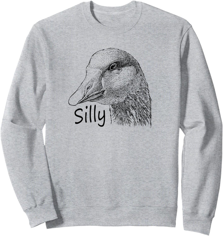 Silly Goose On The Loose Funny Goose Meme Sweatshirt
