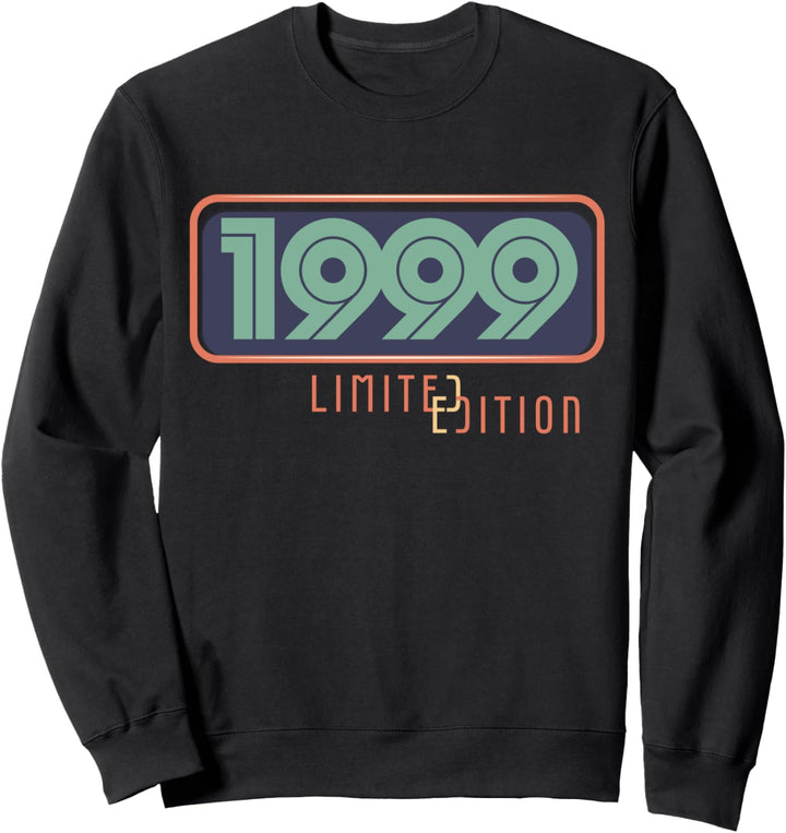 25. Geburtstag Mann Frau 25 Jahre 1999 Deko Lustig Geschenk Sweatshirt