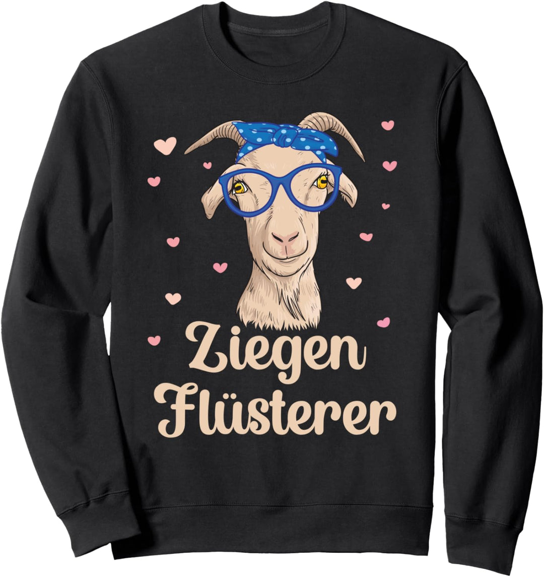 Ziegen Flüsterer Süsses Landwirt Bauer Ziege Sweatshirt