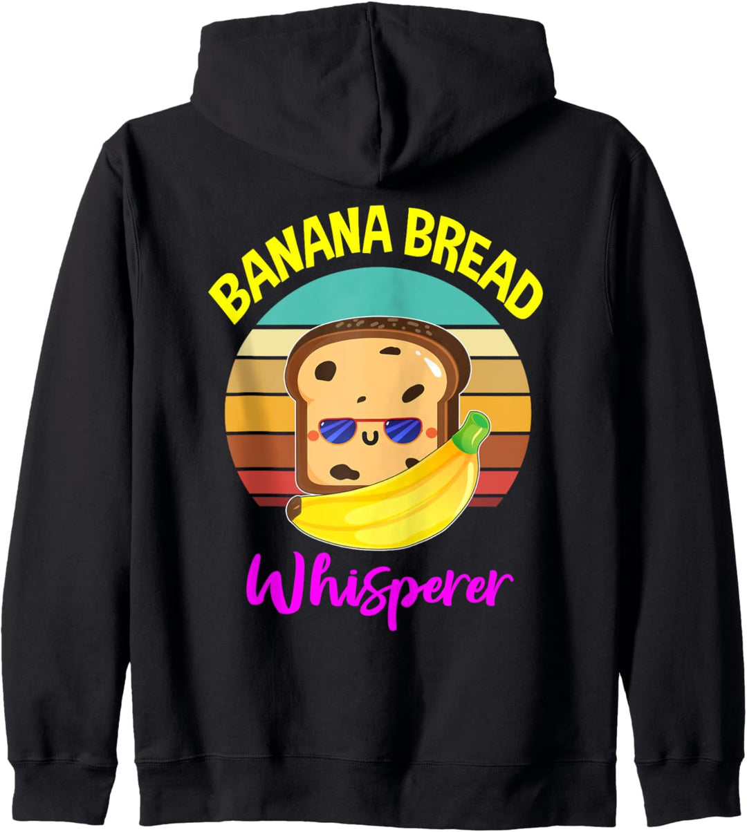 Cute Banana Bread Whisperer Lovers Food Vegan Gifts Kapuzenjacke