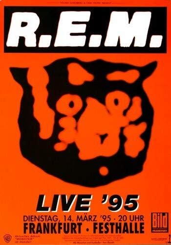 R.E.M - Live, Frankfurt 1995 » Konzertplakat/Premium Poster | Live Konzert Veranstaltung | DIN A1 «