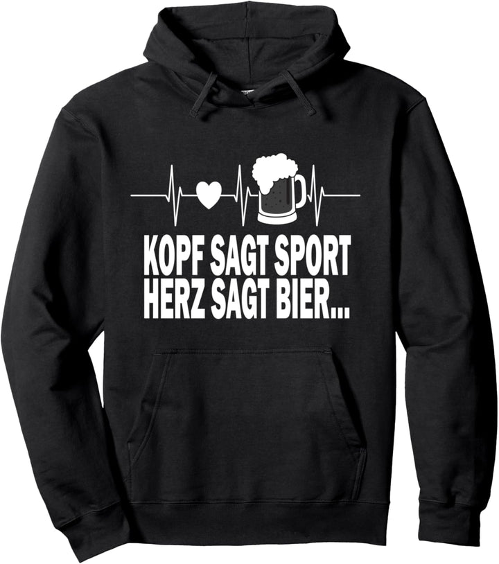 Herz sagt Sport, Kopf sagt Bier T-Shirt Spruch Pullover Hoodie
