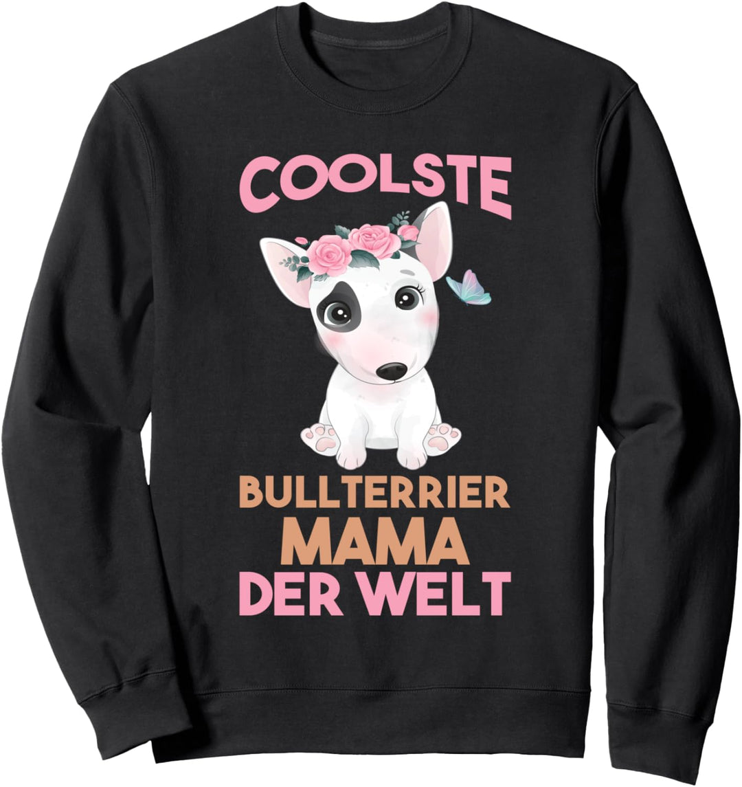 Bullterrier Bullterrier Mama Sweatshirt