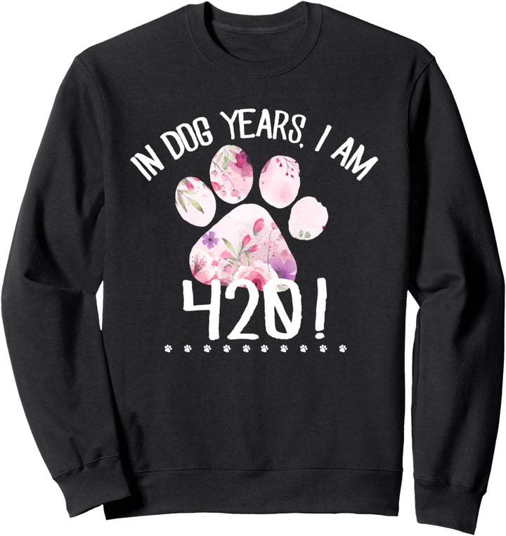 60. Geburtstag - Lustige 420 Hundejahre alt Sweatshirt