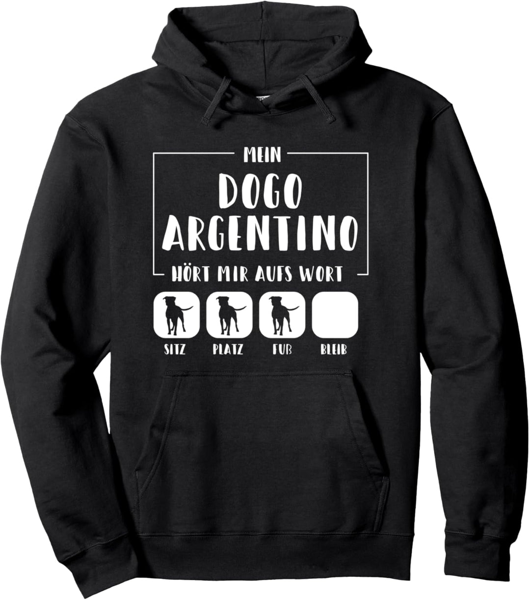 Mein Dogo Argentino hört aufs Wort - Dogo Argentino Geschenk Pullover Hoodie