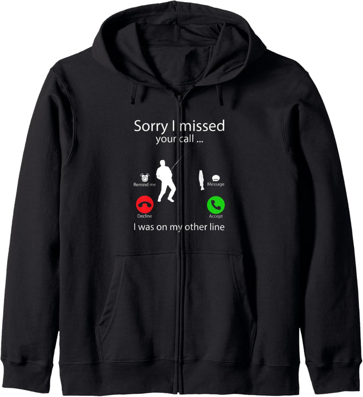 Sorry I missed your Call I was on my other line Carp Fishing Kapuzenjacke