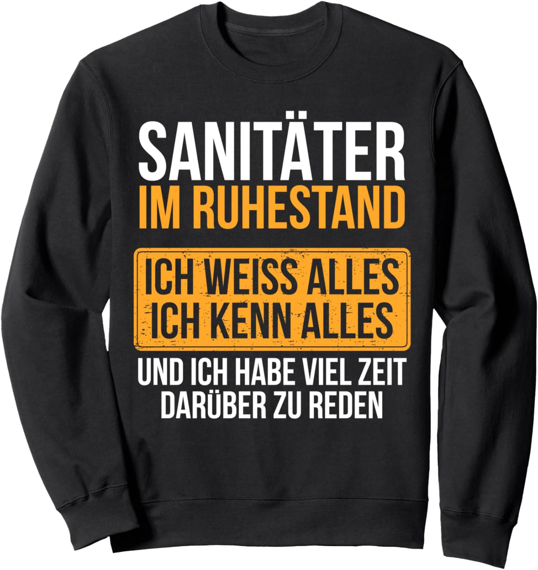 Ruhestand Sanitäter Sweatshirt