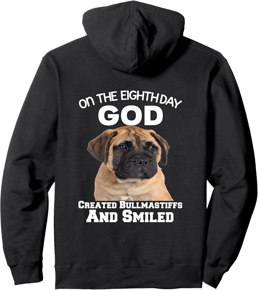 Am achten Tag schuf Gott Bullmastiff Besitzer Pullover Hoodie