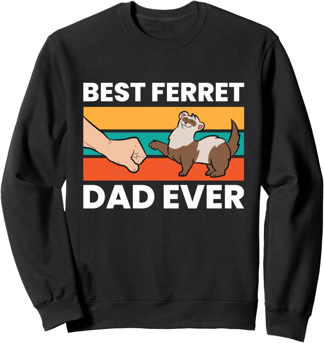 Best Freret Dad Ever Sweatshirt