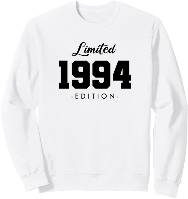 30 Jahre Jahrgang 1994 Limited Edition 30. Geburtstag Sweatshirt