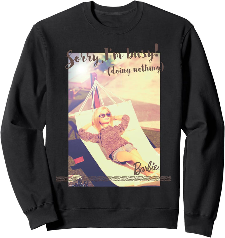 Barbie, Sorry I'm Busy!, Viele Grössen+Farben, Sweatshirt