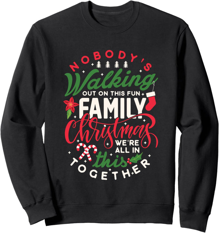 Funny Christmas Family Old Fashioned Christmas Sweatshirt