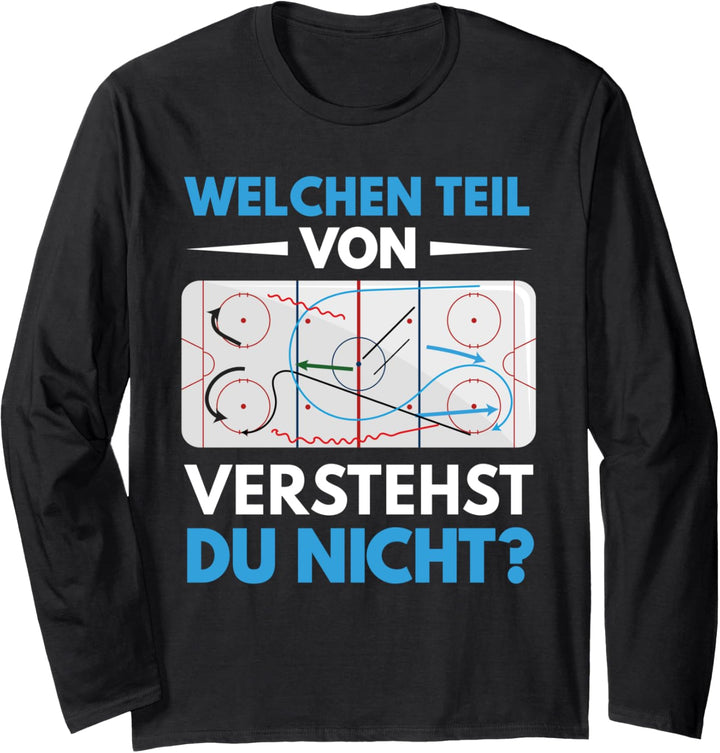 Eishockey Unihockey Hockey Sport Coach Trainer Geschenk Langarmshirt