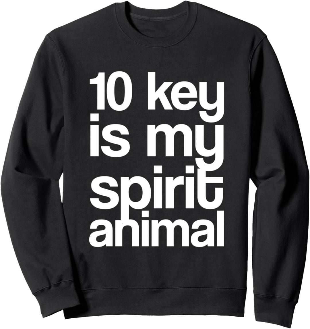 10 Schlüssel ist mein Geist Tier Sweatshirt