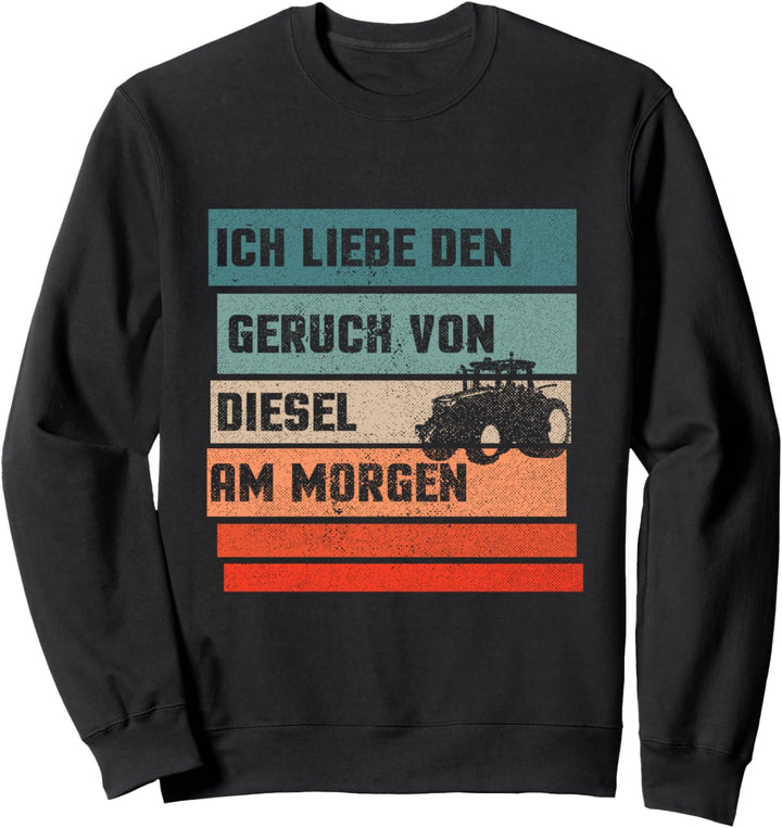Traktor Trecker Trekker Schlepper Landwirt Bauer Ernte Agrar Sweatshirt