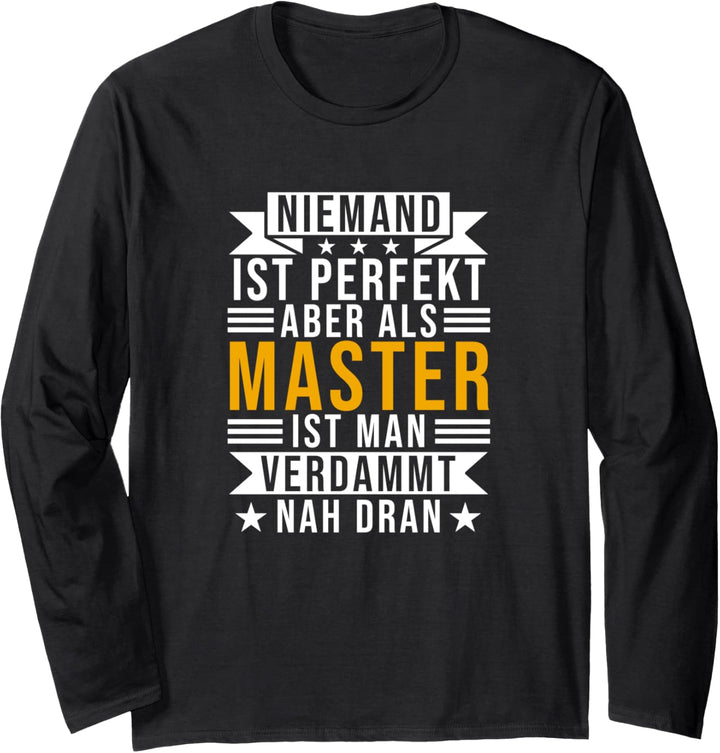 Master Uni Absolvent Universität Studium Abschluss Langarmshirt