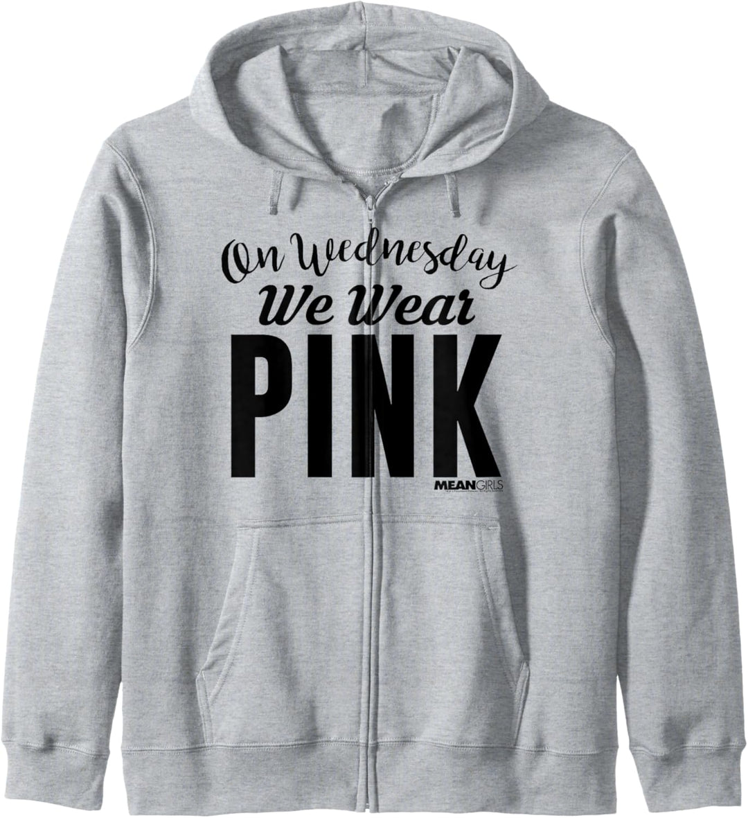 Mean Girls On Wednesday We Wear Pink Big Bold Text Kapuzenjacke