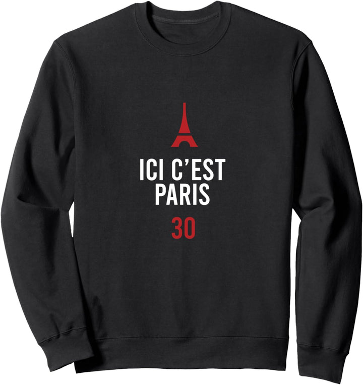 ICI C'EST PARIS 30 - Produkte im Zusammenhang mit Fussballfans Sweatshirt