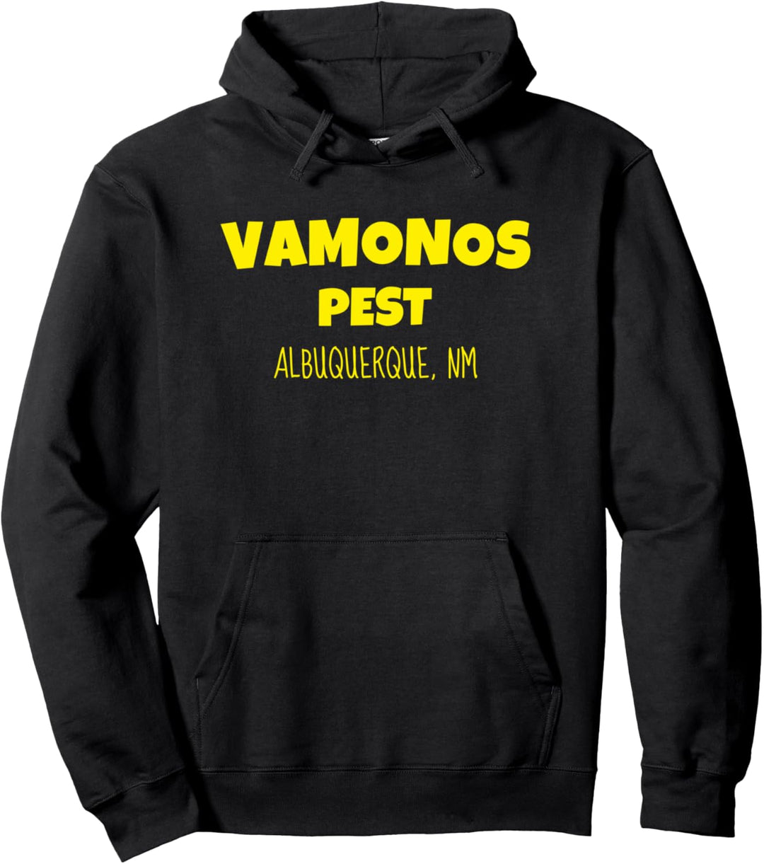 Vamonos Pest Albuquerque New Mexico Pullover Hoodie