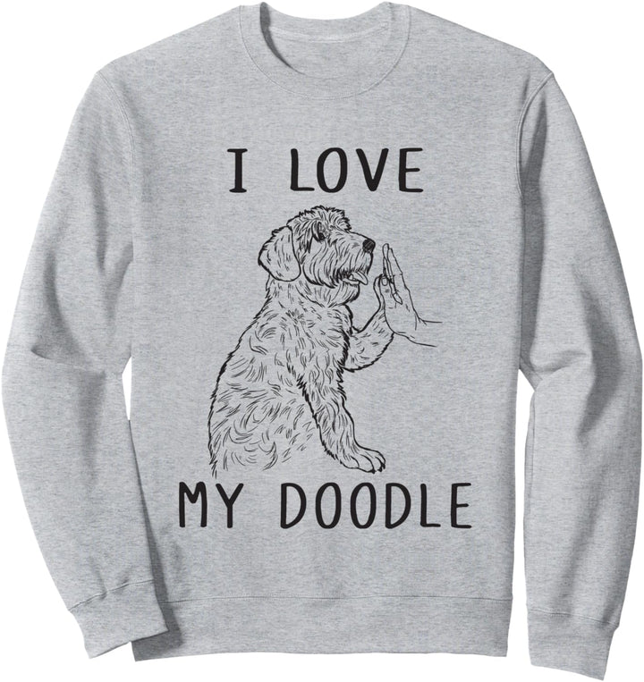 Ich liebe meinen Doodle Dad Doodle Mom Doodle Besitzer Sweatshirt