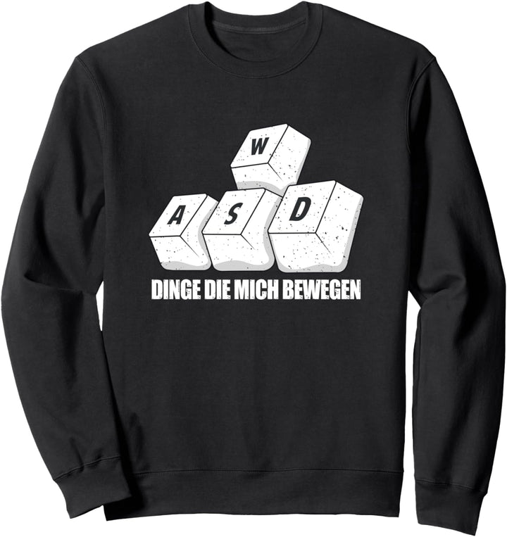 WASD PC Gamer Videospiel Gaming Zocken Geschenk Zocker Sweatshirt