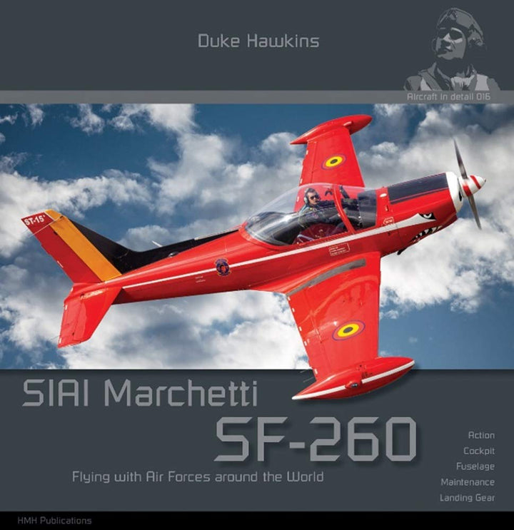 Siai-marchetti Sf-260: Aircraft in Detail (Duke Hawkins, Band 16), Taschenbuch