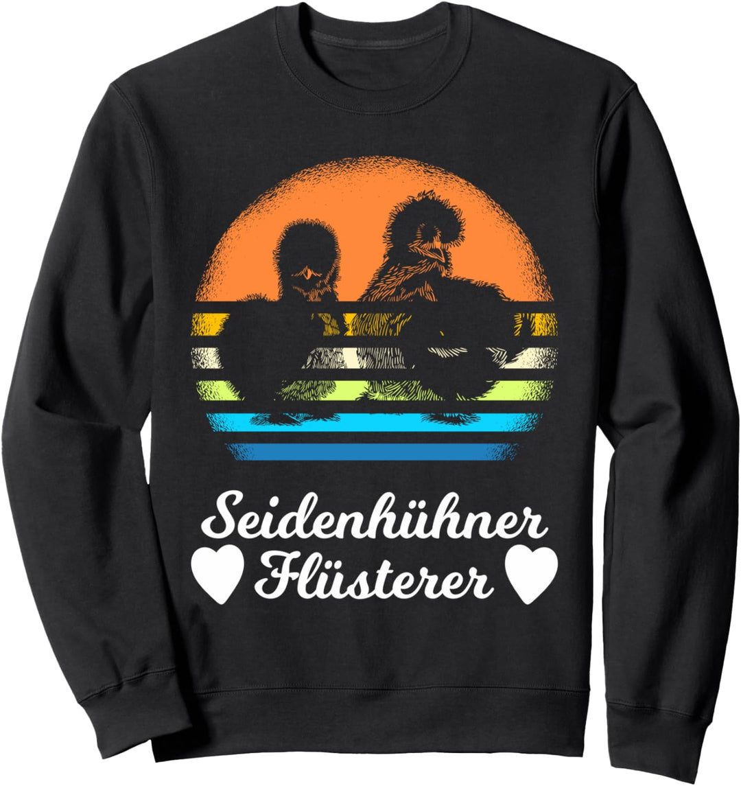 Seidenhuhn Hühner Seidenhühner Flüsterer Sweatshirt