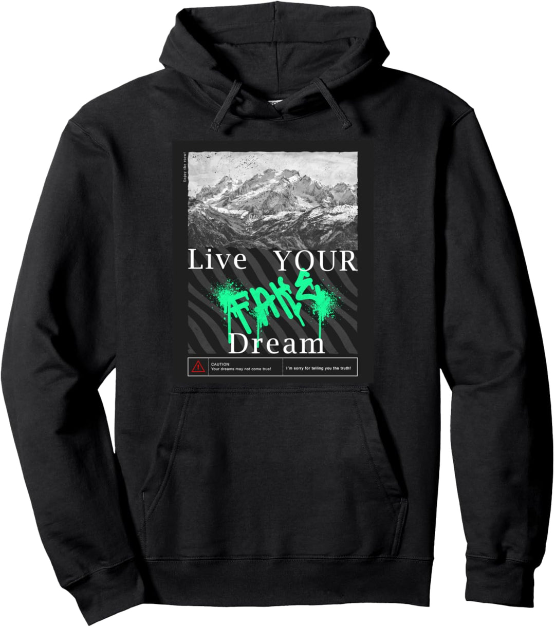 Live Your Dream - Fake - Pullover Hoodie