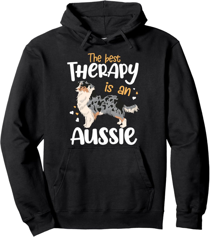 Die beste Therapie Aussie 2 Hund Mama Papa Lustig Pullover Hoodie