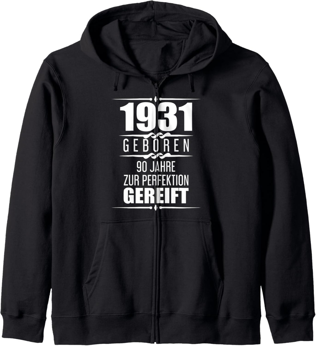 Geburtstagsgeschenk 90 Jahre 1931 Geschenk 90. Geburtstag Kapuzenjacke