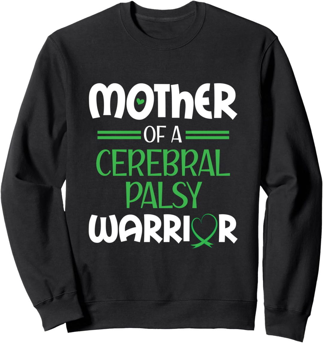 Cerebralparese-Krieger-Mutter CP Mom Green Ribbon Awareness Sweatshirt