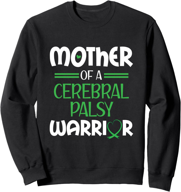 Cerebralparese-Krieger-Mutter CP Mom Green Ribbon Awareness Sweatshirt